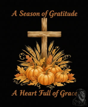 A Season of Gratitude, A Heart Full of Grace