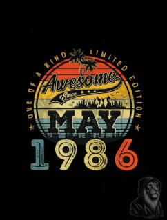 40th Birthday - Awesome Since May 1986