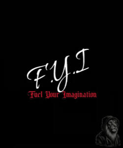 FYI - Fuel Your Imagination