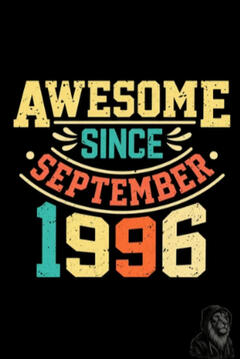 30th Birthday - Awesome Since September 1996