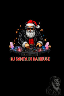 DJ Santa In Da House