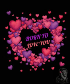 Born To Love You