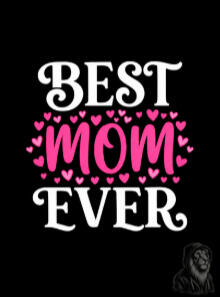 Best Mom Ever
